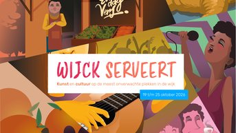 Wijck Serveert - Kunst en cultuur op plekken waar je het niet verwacht